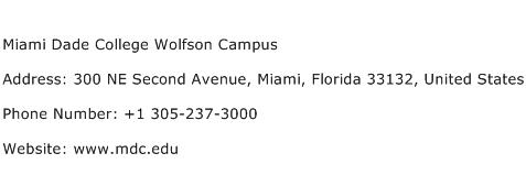 Miami Dade College Wolfson Campus Address Contact Number