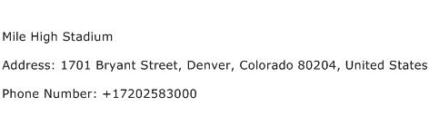 Mile High Stadium Address Contact Number