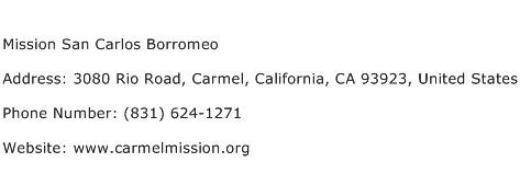 Mission San Carlos Borromeo Address Contact Number