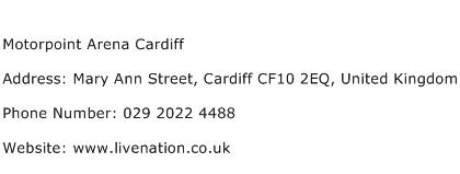 Motorpoint Arena Cardiff Address Contact Number