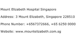 Mount Elizabeth Hospital Singapore Address Contact Number