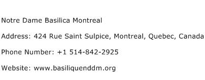 Notre Dame Basilica Montreal Address Contact Number