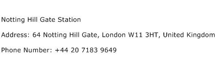 Notting Hill Gate Station Address Contact Number