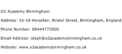 O2 Academy Birmingham Address Contact Number