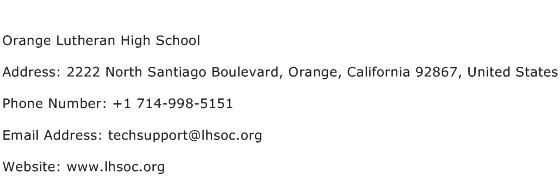 Orange Lutheran High School Address Contact Number