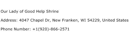 Our Lady of Good Help Shrine Address Contact Number