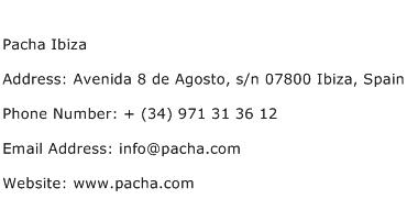 Pacha Ibiza Address Contact Number