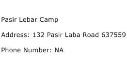 Pasir Lebar Camp Address Contact Number