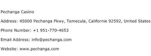 Pechanga Casino Address Contact Number