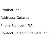 Prahlad Jani Address Contact Number