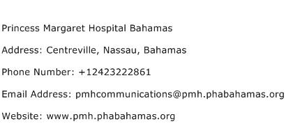 Princess Margaret Hospital Bahamas Address Contact Number