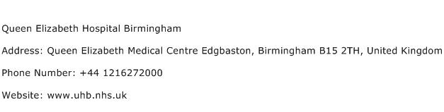 Queen Elizabeth Hospital Birmingham Address Contact Number