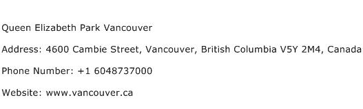 Queen Elizabeth Park Vancouver Address Contact Number