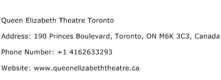 Queen Elizabeth Theatre Toronto Address Contact Number