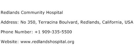 Redlands Community Hospital Address Contact Number