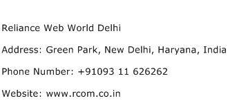 Reliance Web World Delhi Address Contact Number