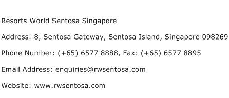 Resorts World Sentosa Singapore Address Contact Number