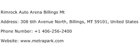 Rimrock Auto Arena Billings Mt Address Contact Number