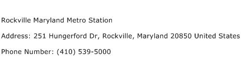 Rockville Maryland Metro Station Address Contact Number
