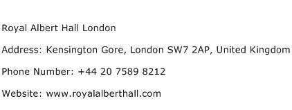 Royal Albert Hall London Address Contact Number
