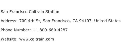 San Francisco Caltrain Station Address Contact Number