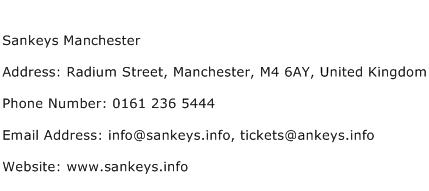 Sankeys Manchester Address Contact Number