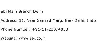 Sbi Main Branch Delhi Address Contact Number
