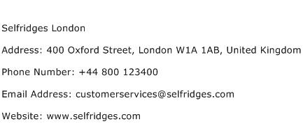 Selfridges London Address Contact Number