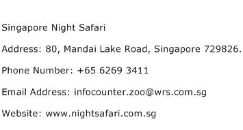 Singapore Night Safari Address Contact Number