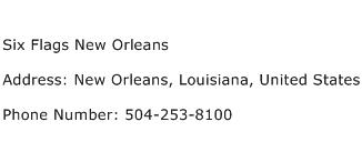 Six Flags New Orleans Address Contact Number