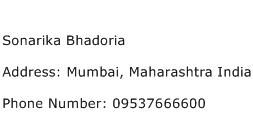 Sonarika Bhadoria Address Contact Number