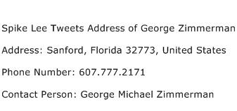 Spike Lee Tweets Address of George Zimmerman Address Contact Number