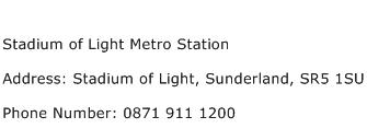 Stadium of Light Metro Station Address Contact Number