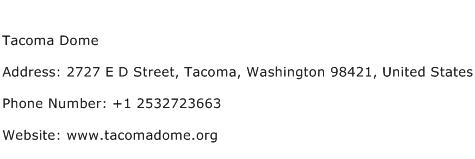 Tacoma Dome Address Contact Number