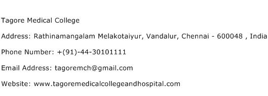 Tagore Medical College Address Contact Number