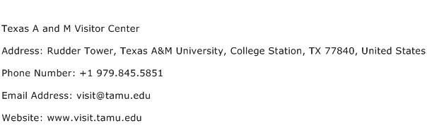 Texas A and M Visitor Center Address Contact Number