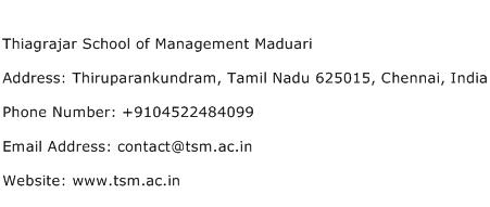 Thiagrajar School of Management Maduari Address Contact Number