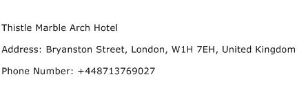 Thistle Marble Arch Hotel Address Contact Number