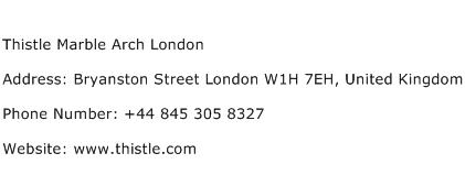 Thistle Marble Arch London Address Contact Number