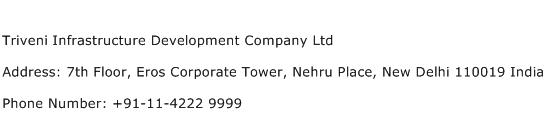 Triveni Infrastructure Development Company Ltd Address Contact Number