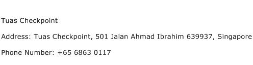 Tuas Checkpoint Address Contact Number