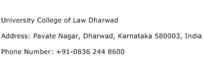University College of Law Dharwad Address Contact Number