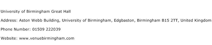University of Birmingham Great Hall Address Contact Number