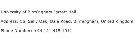 University of Birmingham Jarratt Hall Address Contact Number