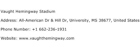 Vaught Hemingway Stadium Address Contact Number