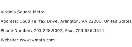 Virginia Square Metro Address Contact Number