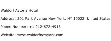 Waldorf Astoria Hotel Address Contact Number