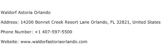 Waldorf Astoria Orlando Address Contact Number