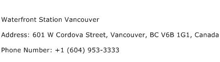 Waterfront Station Vancouver Address Contact Number