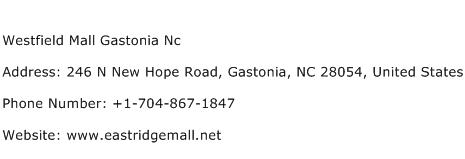 Westfield Mall Gastonia Nc Address Contact Number